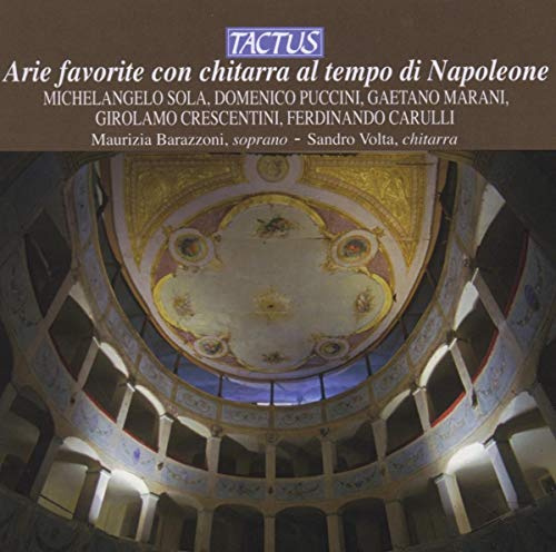 Favorite Arias with Guitar from the Time of Napoleon