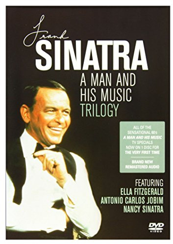 Frank Sinatra - A Man And His Music Trilogy