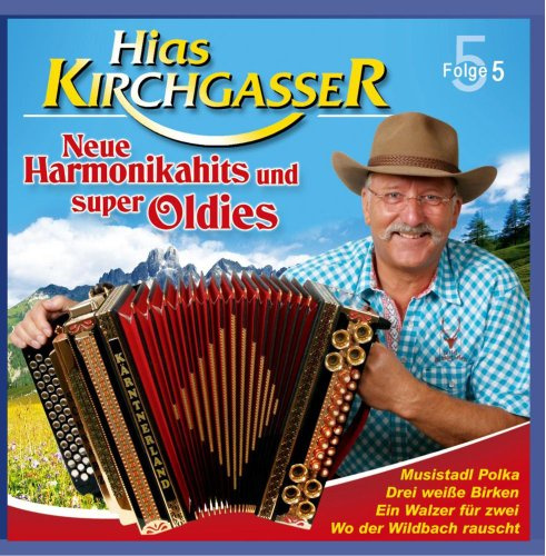 Neue Harmonikahits und super Oldies; Folge 5; Gruß an Salzburg; Drei weiße Birken; Wo der Wildbach rauscht; Komm auf das Schiff meiner Träume; Dem Land Tirol die Treue; Musistadl Polka; La Golondrina; Die Oberkrainer kommen; California Blue;