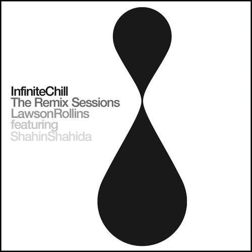 Infinite Chill: Remix Sessions