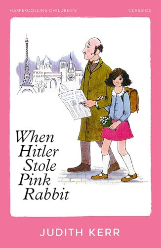When Hitler Stole Pink Rabbit: A classic and unforgettable children’s book from the author of The Tiger Who Came To Tea (Essential Modern Classics) (English Edition)
