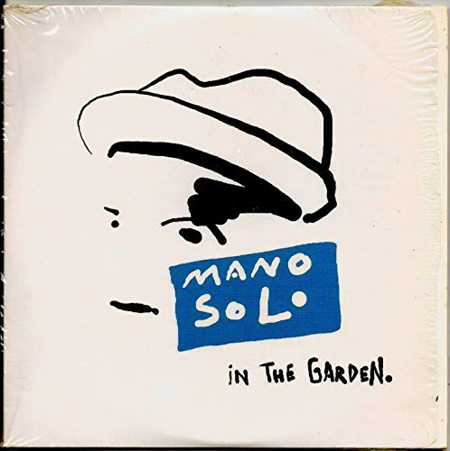 Mano Solo - In The Garden