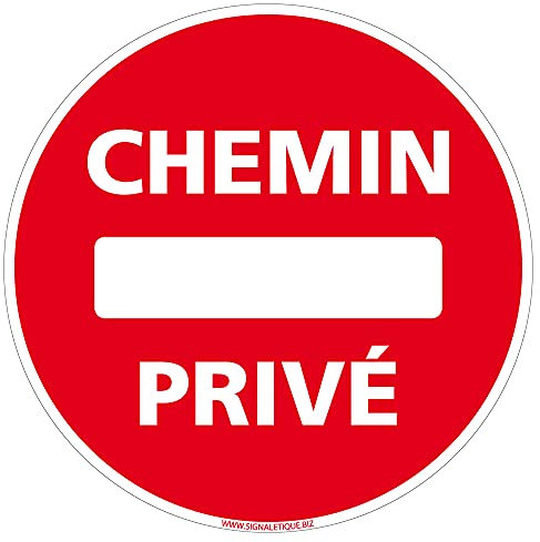 Panneau Chemin Privé - Diamètre 240 mm, Plastique PVC 1 mm