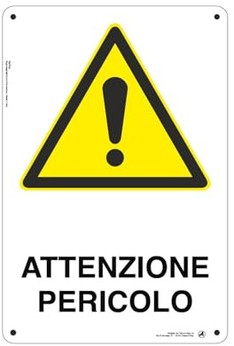 Cartello Segnaletico Attenzione pericolo Alluminio Premium 20x30 cm – Made in Italy, Resistente Esterno, Stampa HD, Installazione Facile, Conforme Normative