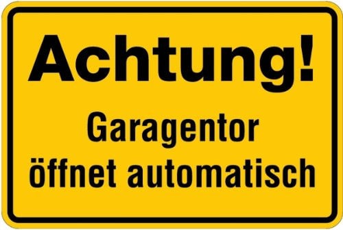Schild Alu Achtung Garagentor öffnet automatisch 200x300mm