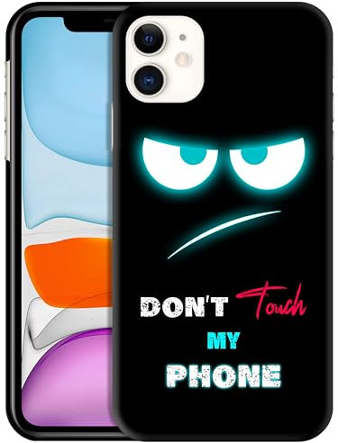 GlamCase for iPhone 11, iPhone 11 Case - Don'T Touch My Phone With Teal Eyes Design Printed Slim Fit Cute Plastic Hard Protective Designer Back Phone Case/Cover for iPhone 11.