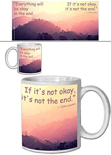 1art1 Motivation Everything Will Be Okay in The End. If It's Not Okay, It's Not The End Tasse À Café Mug 9x8 cm