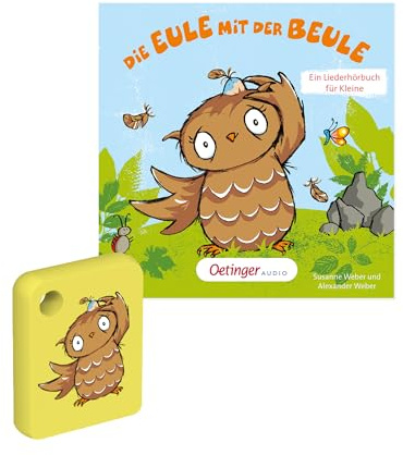 Galakto Audio-Token: Kleine Eule - Die Eule mit der Beule - EIN Liederhörbuch für Kleine, Liederhörbuch für Kinder ab 3 Jahren, Spielzeit ca. 34 min