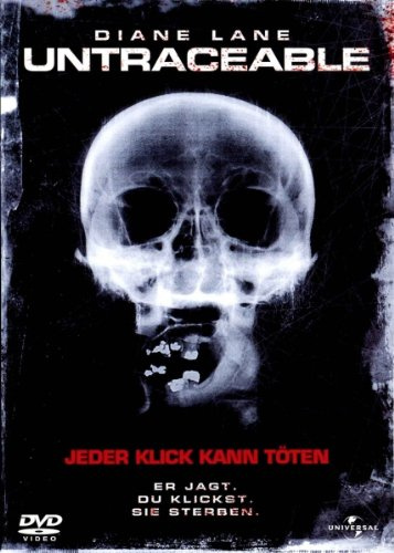 Untraceable - Jeder Klick kann Töten