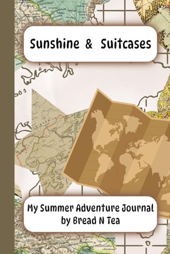 Sunshine & Suitcases: My Summer Adventure Journal