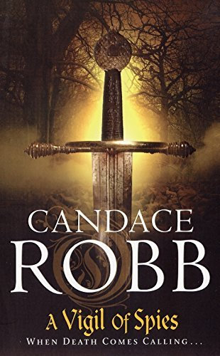 AVigil of Spies by Robb, Candace ( Author ) ON Apr-02-2009, Paperback