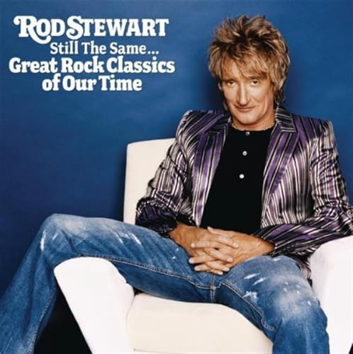 Still the Same: Great Rock Classics