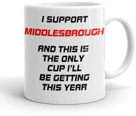 VIROSA Funny Football Mug – “Only Cup I’ll Be Getting This Year” – Gift for Middlesbrough Fans, Dad, Friend or Colleague – 11oz Ceramic Coffee Cup – Funny Xmas, Birthday, Father’s Day Present