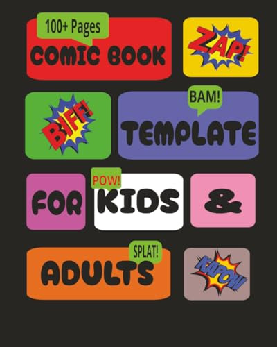 Comic Book Template for Kids & Adults: Create your own action hero stories with this comic book template | 8 x 10 | 100+ pages | great for the drawing enthusiast
