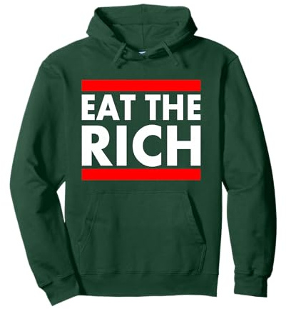 Eat the rich Pullover Hoodie