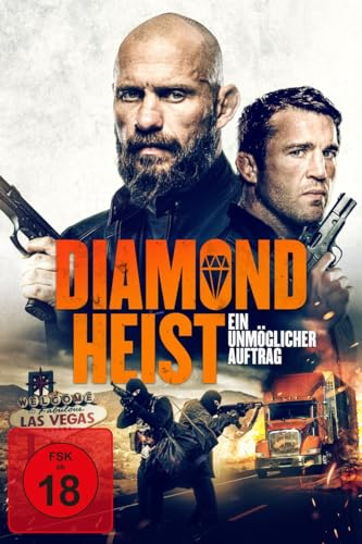 Diamond Heist - Ein unmöglicher Auftrag
