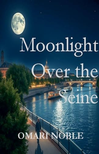 Moonlight Over the Seine