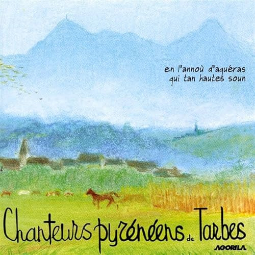 En L'Annou D'Aqueras Qui Tan Hautes Soun