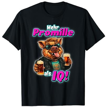 Mehr Promille als IQ, Malle Party , Partysau T-Shirt