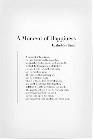 artboxONE Poster 30x20 cm Typografie A Moment of Happiness by Rumi - Bild Happiness Famous Happiness