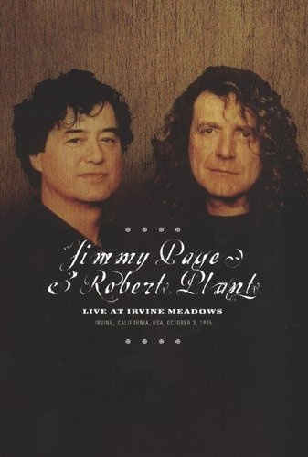 Jimmy Page & Robert Plant - Live At Irvine Meadows