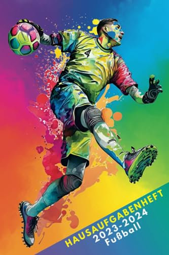 Hausaufgabenheft Fußball: Schülerkalender 2023/2024 für Grundschul und Gymnasiasten, Schulplaner für Mädchen, Jungen und Teenager | Mit Datum von August 2023 bis Juli 2024 | A5