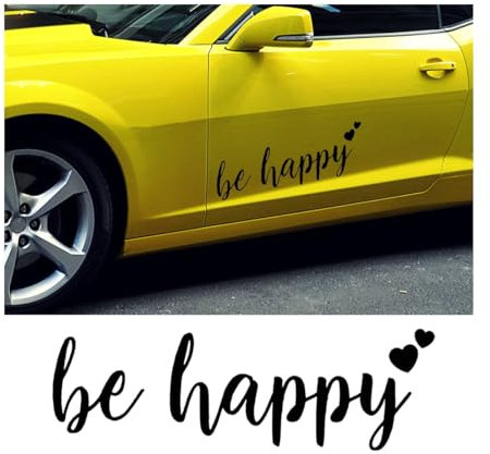 JNNJ Aufkleber Auto, Tuning Autoscheibenaufkleber, Be Happy Auto Aufkleber Sprüche, Aufkleber Text Sticker Fürs Auto Und Motorrad Einzeilig Nach Wunsch(Schwarz)