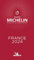 Michelin France 2024: Restaurants (MICHELIN Hotelführer)