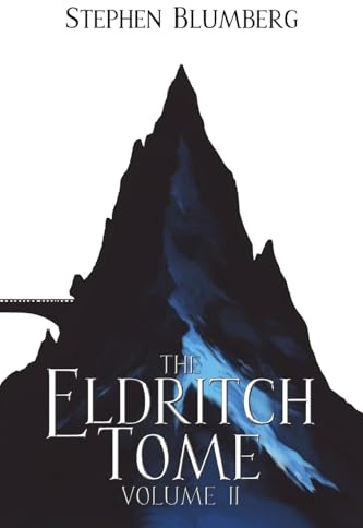 The Eldritch Tome: Volume II (Immortals of Eriand, Band 2)