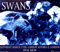 Frank Kozik Swans at London Astoria II Posterdruck