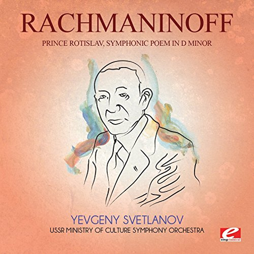 Prince Rotislav Symphonic Poem in D Min