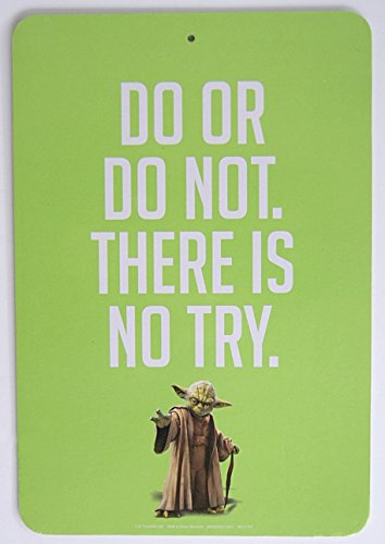 Star Wars Yoda Neuheit Dekoratives zweiseitiges grünes Schild – Do Or Do Not There Is No Try.