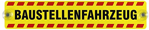 Schild, Autoschild Baustellenfahrzeug mit Saugnapf, 1,5mm wetterfestes Material 400 x 80 mm groß, von innen oder außen GREEN