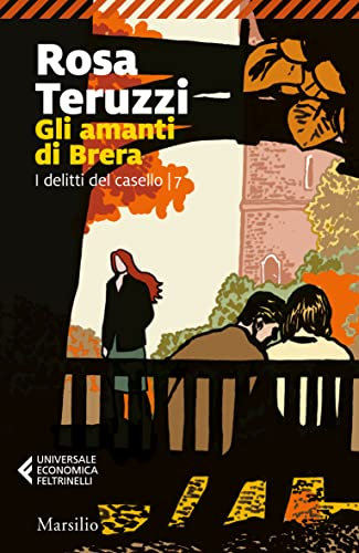 Gli amanti di Brera: I delitti del casello