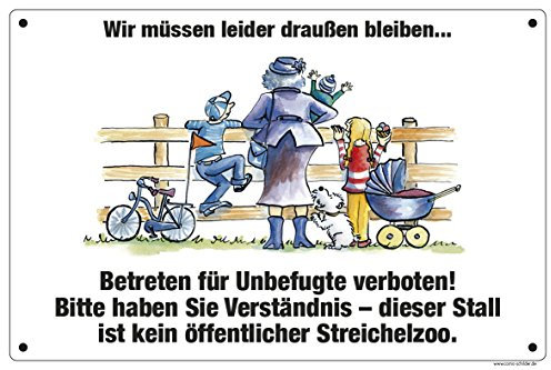 Boxenschild/Stalltafel Wir müssen leider draußen bleiben (Betreten für Unbefugte verboten)