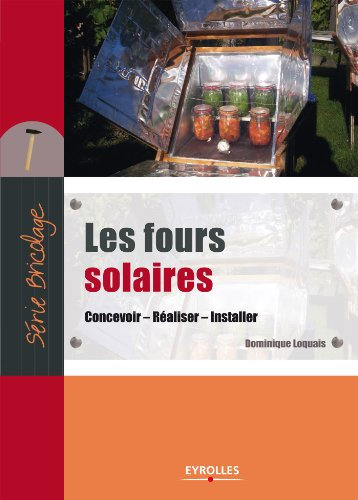Les fours solaires (Série Bricolage)
