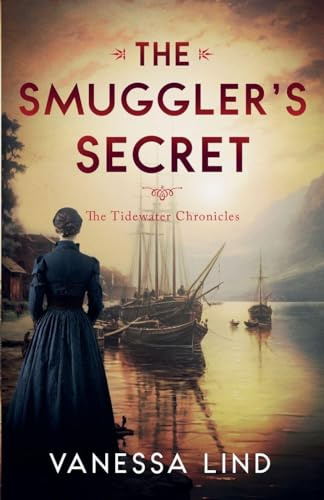 The Smuggler's Secret (The Tidewater Chronicles, Band 5)