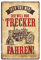 Blechschild Trecker Fahren - Retro Deko Metallschild für Schlepper, Bulldog, Traktor, Landmaschinen, Zugmaschinen, Ackergerät, Trekker Fans - Geschenk Landwirt Landwirtschaft Bauer Farmer - 20x30cm