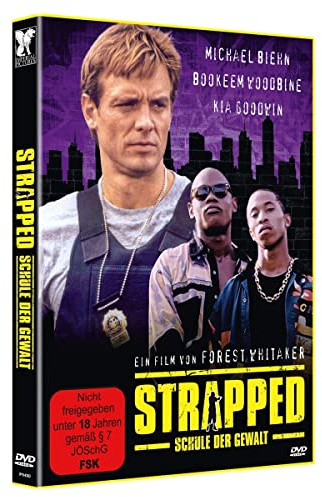 Strapped - Schule der Gewalt