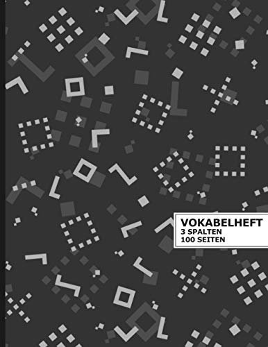 Vokabelheft 3 Spalten Din A4: Platz für über 3000 Vokabeln, 3 Spalten zum Übersetzen und erklären, Modernes Design