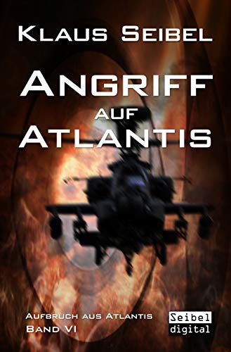 Angriff auf Atlantis (Aufbruch aus Atlantis 6)
