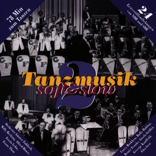 Tanzmusik: Soft & Slow, Vol. 2