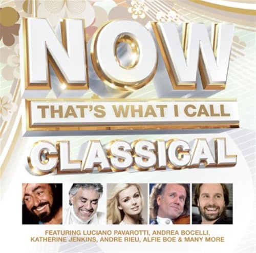 Now That's What I Call Classical / Various