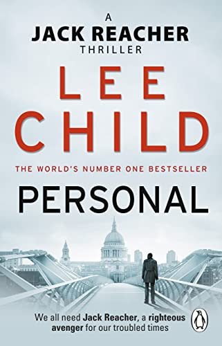 Personal: An unputdownable Jack Reacher thriller from the No.1 Sunday Times bestselling author (English Edition)