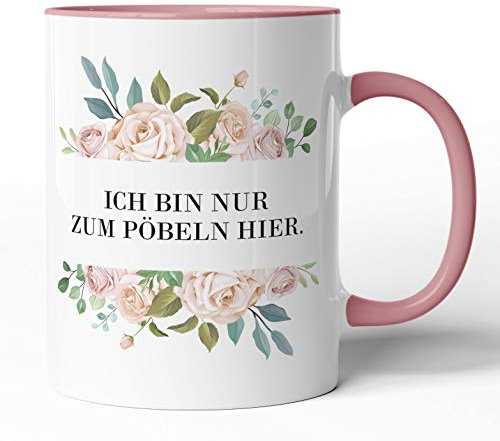 Kaffee-Tasse Schimpfwörter Beleidigung Ironie Geschenk-Tasse Geburtstag lustige Büro-Tasse - Spülmaschinenfest - beidseitig Bedruckt (Tasse Rosa, Ich bin nur zum Pöbeln hier.)
