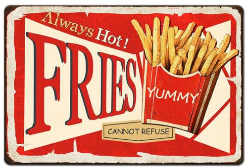 Hobbspring 1 Stück Vintage Metallblechschild 20x30cm Retro Eisen Pommes Frites Schild Rostoptik Always Hot Yummy Fries Poster Für Zuhause Küche Restaurant Café Fast Food Laden Wanddekoration