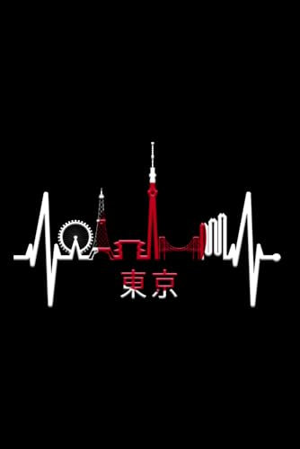 Tokyo Notebook: Tokyo Skyline Heartbeat Journal & Diary Japanese Heart Japan I Love Tokyo (Ruled Paper, 120 Lined Pages, 6 x 9) Tokyo Metropolis Skylines for Japan Lover