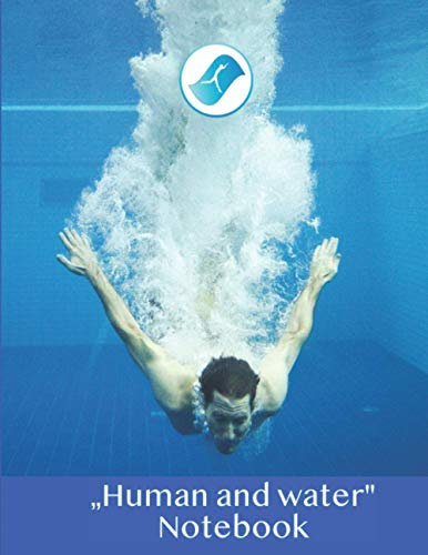 Human and Water Notebook 1 (Human and Water notebooks)