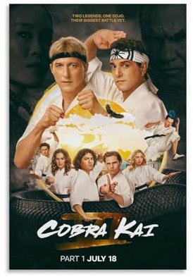YAWRGJWRG Poster, Motiv: Cobra Kai (1), dekoratives ästhetisches Leinwandposter, Wandkunst, Dekor, Wohnzimmer, modern, Familienschlafzimmer, Musik, Filmposter, 30 x 45 cm, ungerahmter Stil