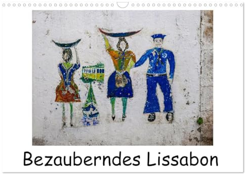 Bezauberndes Lissabon (Wandkalender 2026 DIN A3 quer), CALVENDO Monatskalender: Modern, historisch, marode Lissabon begeistert mit Charme. (CALVENDO Orte)